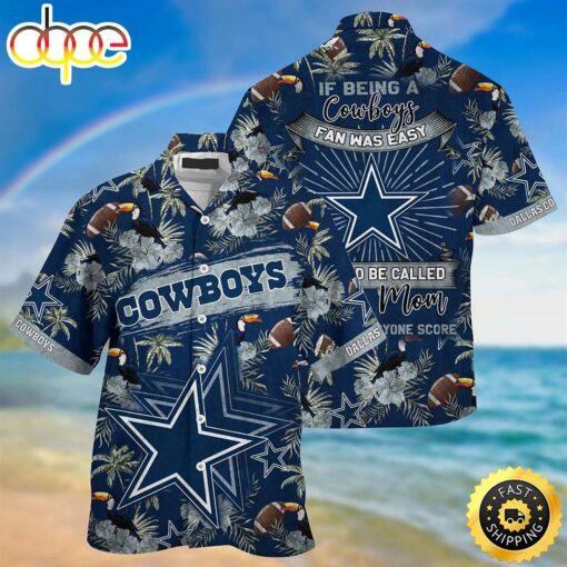 hothawaiianshirt Dallas Cowboys NFL Being A Redskins Beach Shirt This For Summer Mom Lets Everyone Score Hawaiian Shirt 2023