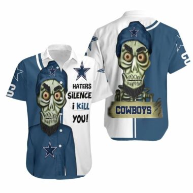 Dallas Cowboys Haters I Kill You 3D Hawaiian Shirt hothawaiianshirt