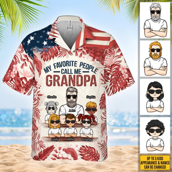 My Favorite People Call Me - Personalized Hawaiian Shirt - Gift For Dad, Grandpa