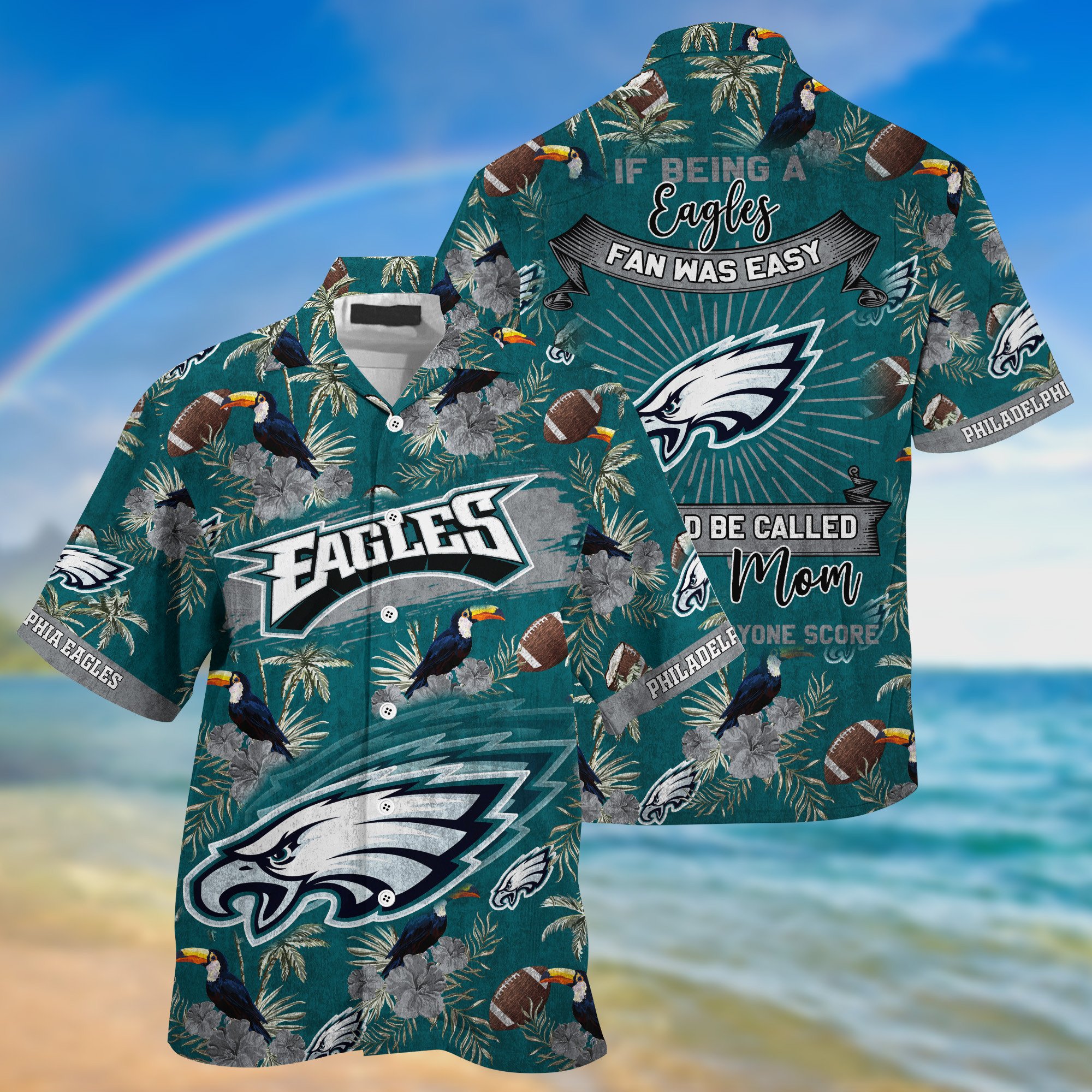 Sporty Mom Philadelphia Eagles NFL Summer Hawaiian Shirt and Shorts Let Everyone Score