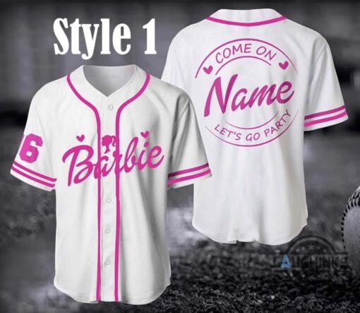 [Hot trend ] Come On Barbie Baseball Jersey Shirt Custom Name New Barbie Jersey Shirt Come On Barbie Lets Go Party Shirt