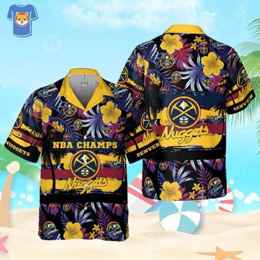 NBA Champs Denver Nuggets Special Floral Summer Hawaiian Shirt