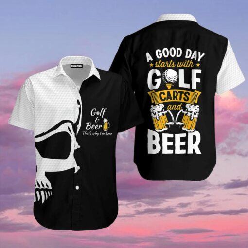 Golf And Beer That’s Why I’m Here Trendy Hawaiian Shirt For