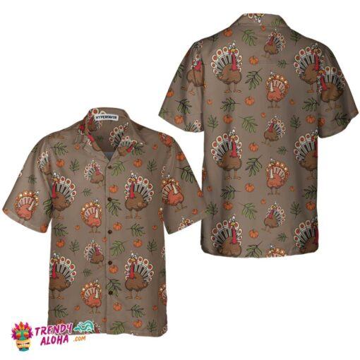 Thanksgiving Day Turkey Casual Thanksgiving Hawaiian Shirt, Funny Turkey Gift For Thanksgiving